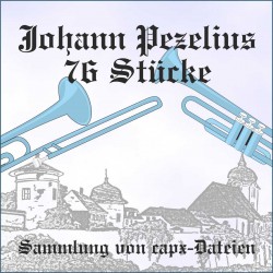 Johann Pezelius 76 Stücke